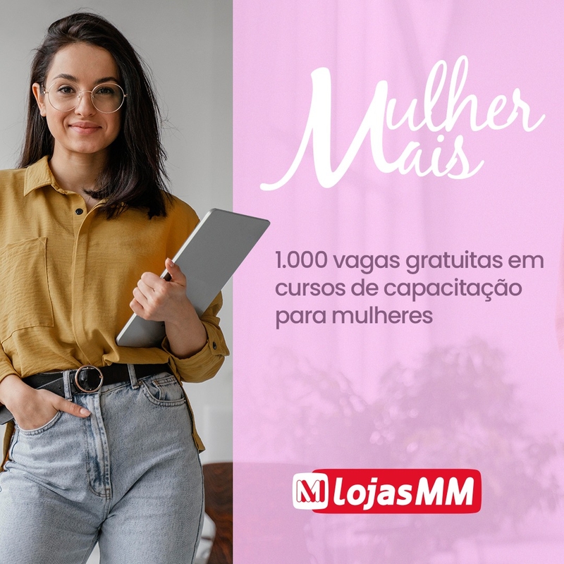  Lojas MM oferta cursos gratuitos para mulheres
